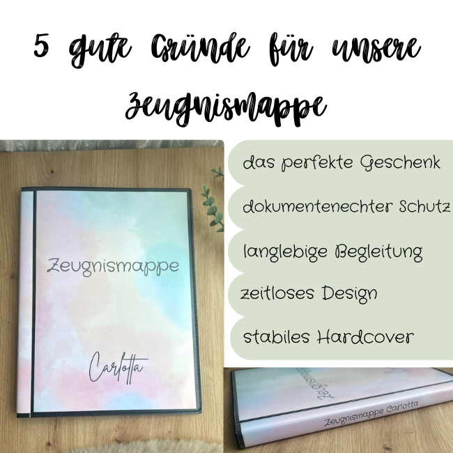 4 gute Gründe für die Zeugnismappe Carlotta – dokumentenecht, zeitloses Pastell-Design, stabiles Hardcover