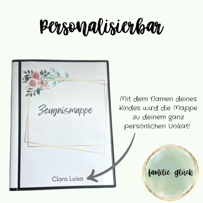 Personalisierbare Zeugnismappe mit Name des Kindes – zeitloses Rosen-Design von FamilieGlück